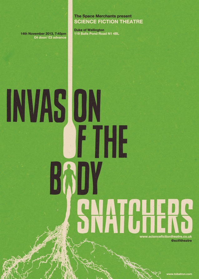 Invasion of the Body Snatchers by Toby Leigh